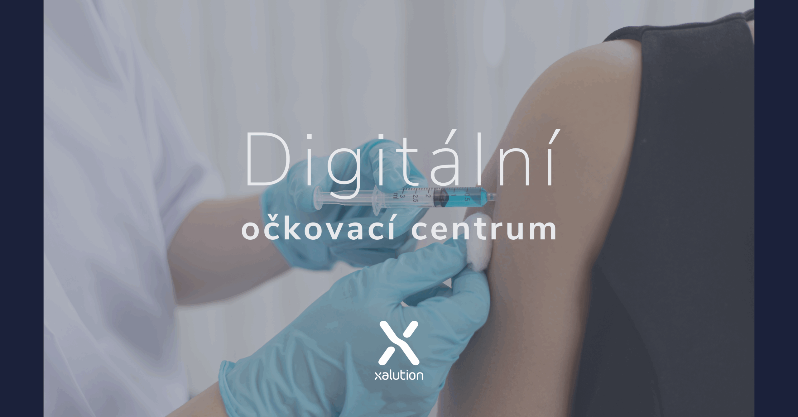 Digitální očkovací centrum