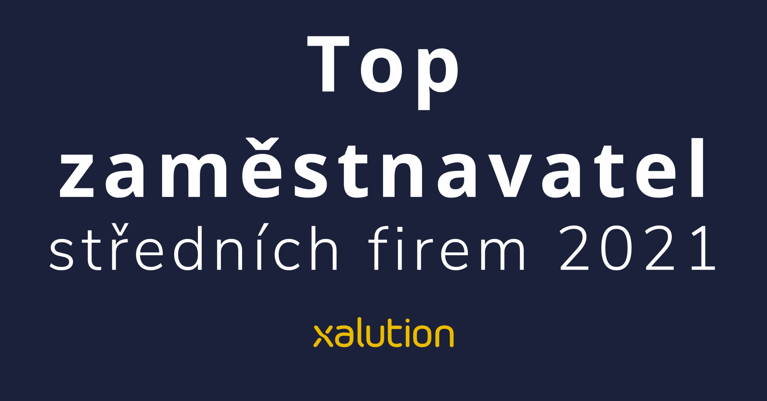 Top zaměstnavatel středních firem 2021