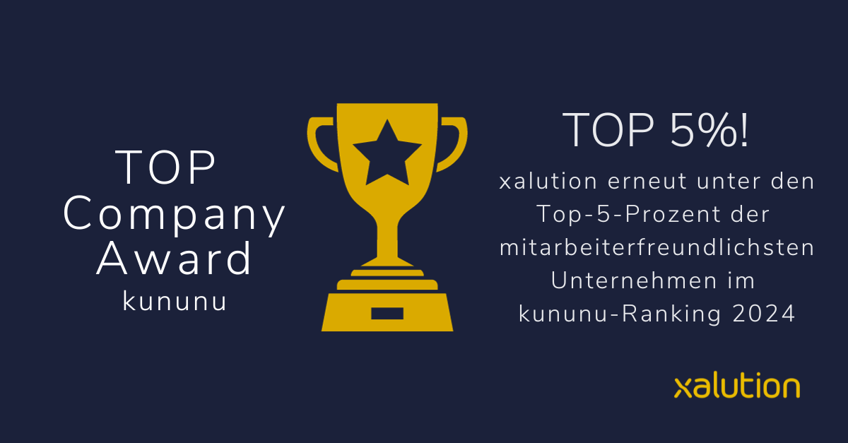 Top Company Award 2024 von kununu für xalution
